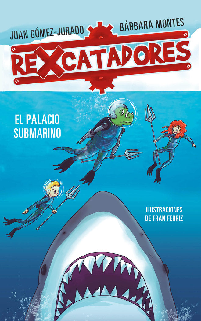 El palacio submarino (Rexcatadores 3), de Gómez-Jurado, Juan | portada del libro