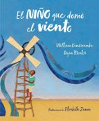 El niño que domó el viento (álbum ilustrado), de William Kamkwamba | portada del libro