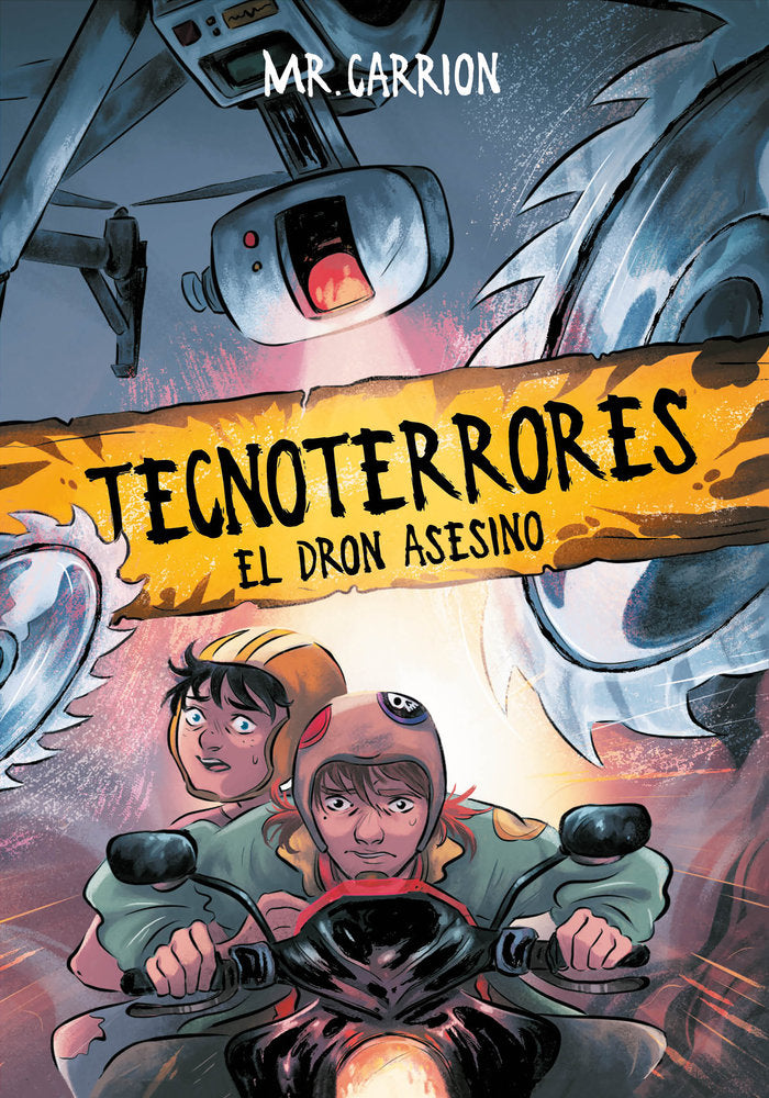 El dron asesino (Tecnoterrores 1), de Mr. Carrion, | portada del libro