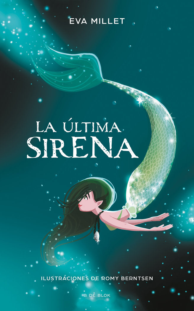 La última sirena, de Millet, Eva | portada del libro