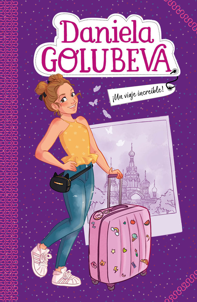 ¡Un viaje increíble! (Daniela Golubeva 1), de Golubeva, Daniela | portada del libro