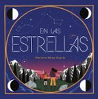 En las estrellas, de MARIANA PEREZ DUARTE | portada del libro