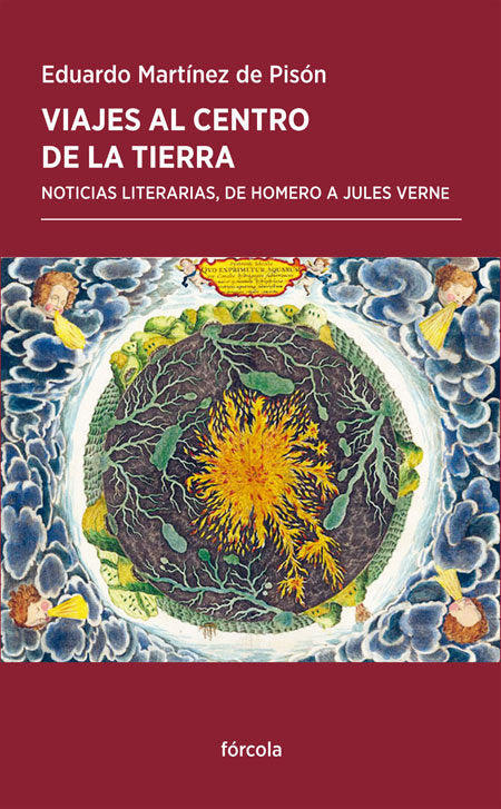 Viajes al centro de la Tierra, de Martínez de Pisón, Eduardo | portada del libro