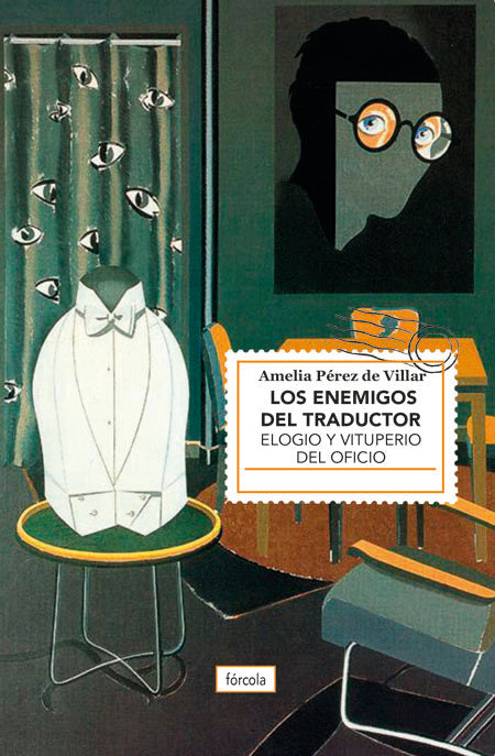 Los enemigos del traductor, de Pérez de Villar, Amelia | portada del libro