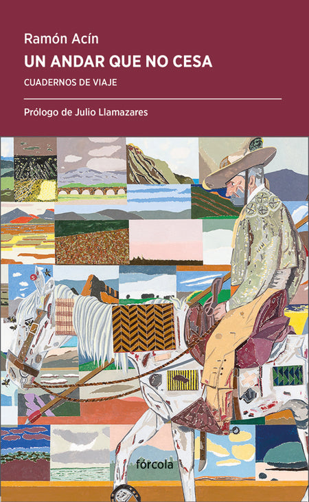 Un andar que no cesa, de Acín Fanlo (1952-), Ramón | portada del libro