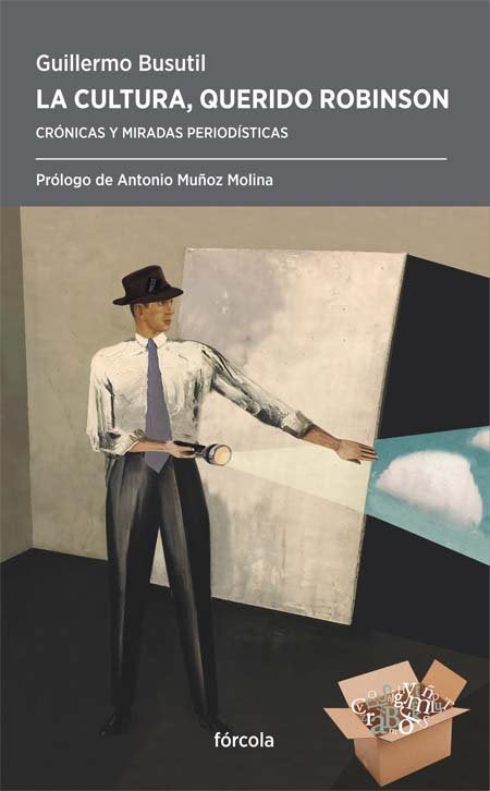 La cultura, querido Robinson, de Busutil, Guillermo | portada del libro