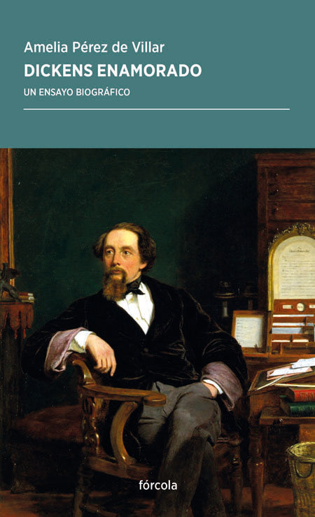 Dickens enamorado, de Pérez de Villar, Amelia | portada del libro