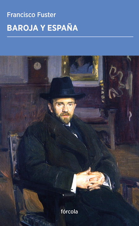 BAROJA Y ESPAÑA, de FUSTER, FRANCISCO | portada del libro