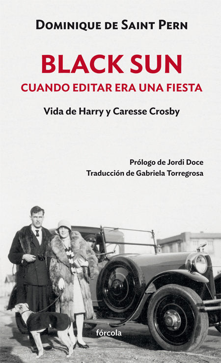 Black Sun. Cuando editar era una fiesta, de SAINT PERN, DOMINIQUE DE | portada del libro