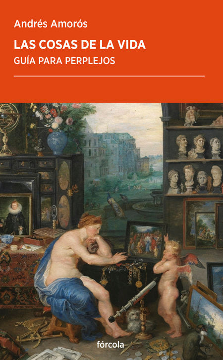 LAS COSAS DE LA VIDA, de AMOROS, ANDRES | portada del libro
