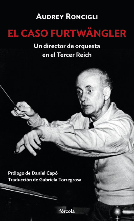 EL CASO FURTWANGLER, de CAPO, DANIEL | portada del libro