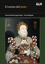 El retrato del poder, de Rodríguez Moya, María Inmaculada | portada del libro