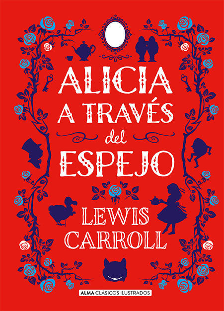 Alicia a través del espejo, de Carroll, Lewis | portada del libro
