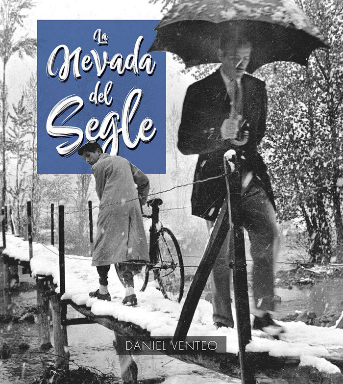 La nevada del segle, de Venteo Meléndrez | portada del libro