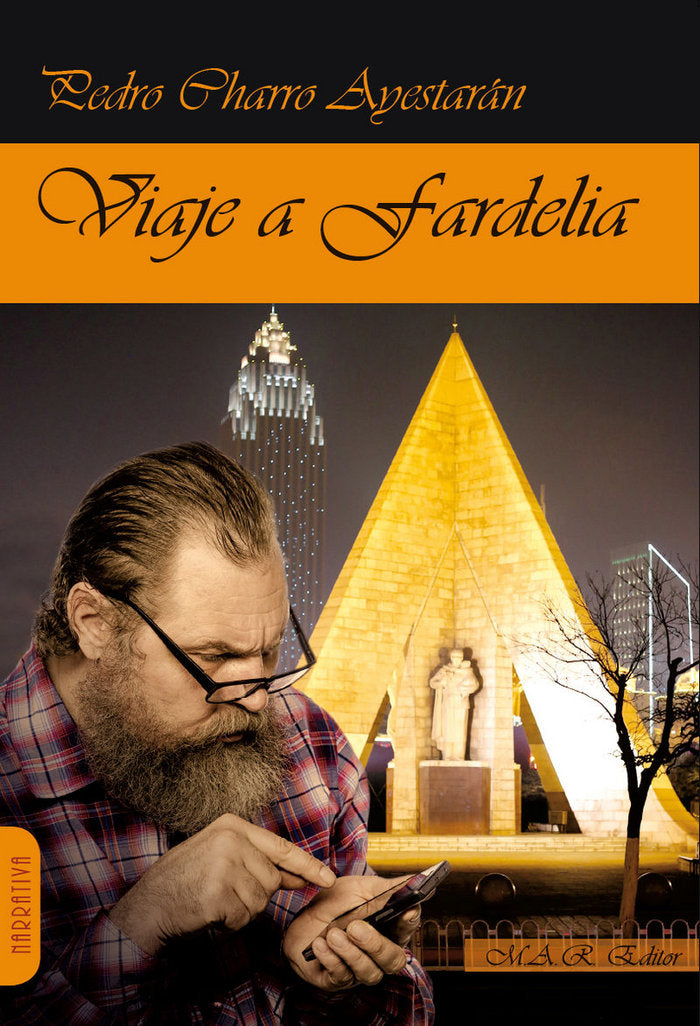 Viaje a Fardelia, de Charro Ayestarán, Pedro | portada del libro
