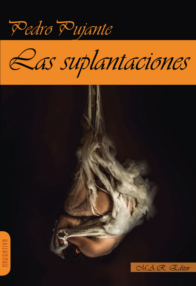 Las suplantaciones, de Pujante Hernández, Pedro | portada del libro