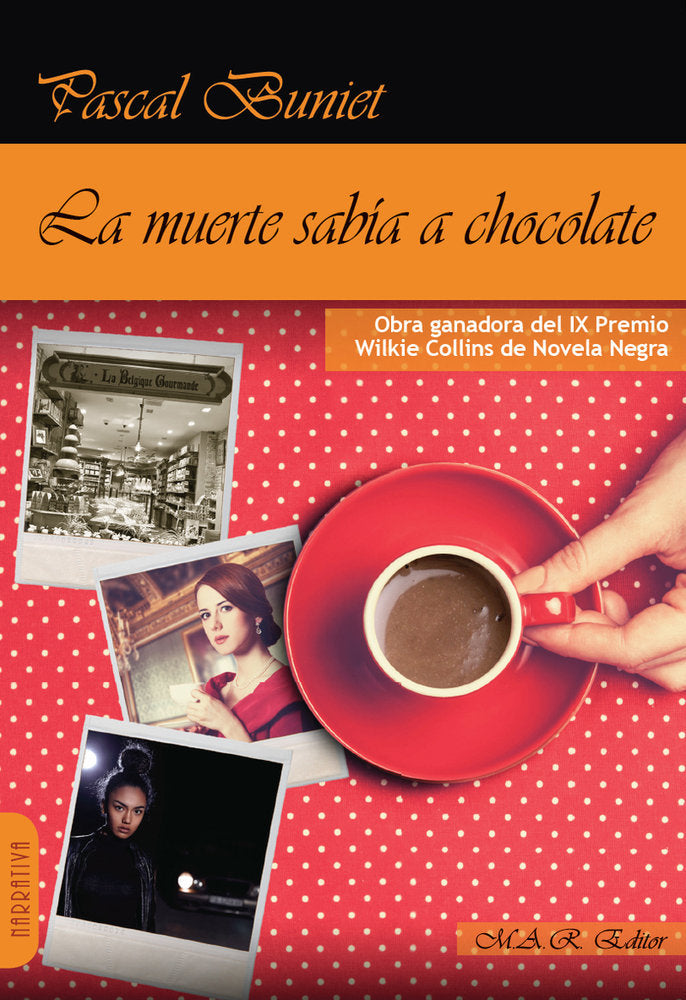 LA MUERTE SABIA A CHOCOLATE, de BUNIET, PASCAL | portada del libro
