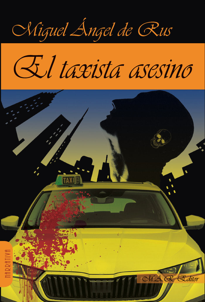 EL TAXISTA ASESINO, de DE RUS, MIGUEL ANGEL | portada del libro
