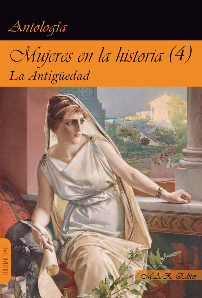 MUJERES EN LA HISTORIA (4) LA ANTIGUEDAD, de , AA.VV | portada del libro