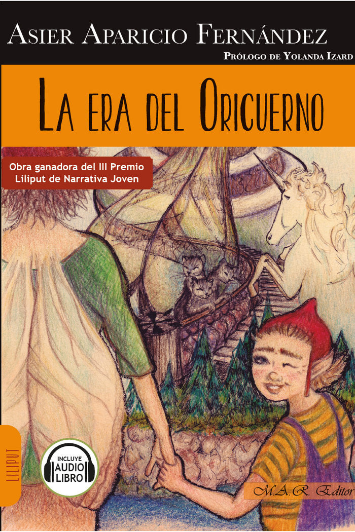 LA ERA DEL ORICUERNO, de APARICIO FERNANDEZ, ASIER | portada del libro