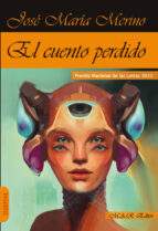 CUENTO PERDIDO, EL, de José María Merino | portada del libro