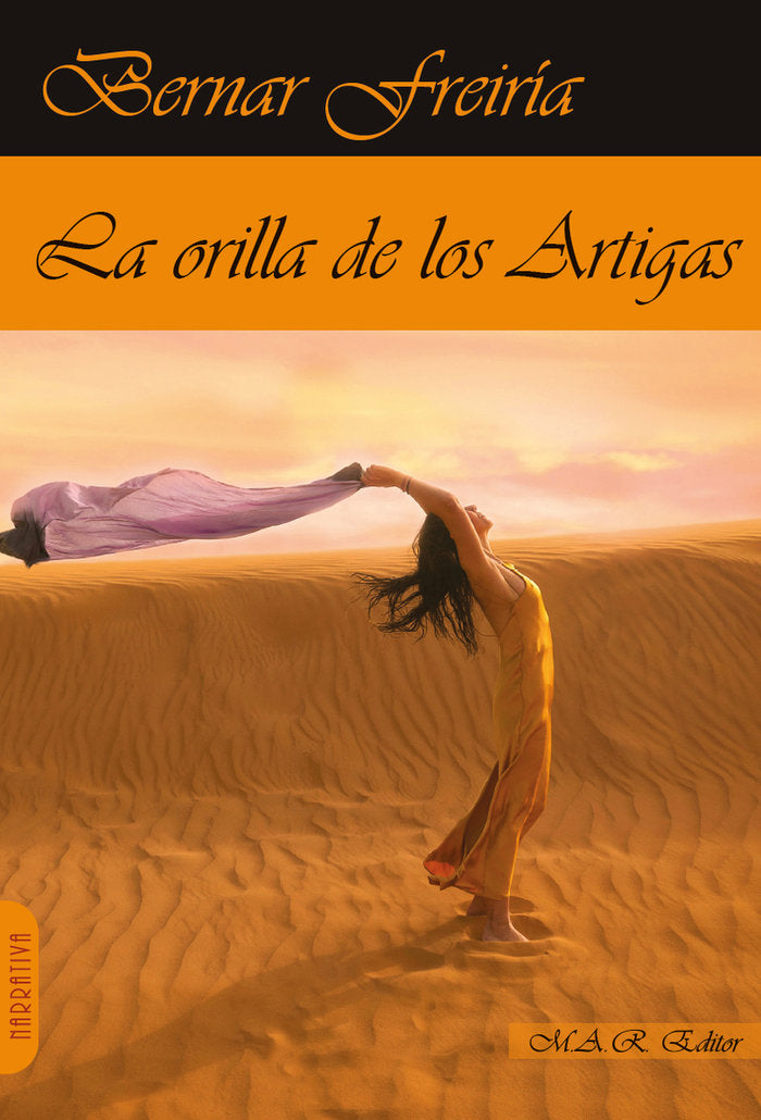 LA ORILLA DE LOS ARTIGAS, de FREIRIA, BERNAR | portada del libro