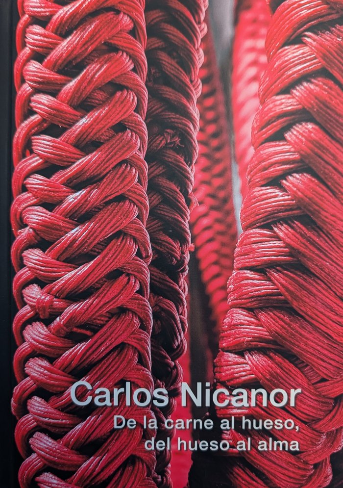 CARLOS NICANOR. DE LA CARNE AL HUESO, DEL HUESO AL ALMA, de BRITTO JINORIO, ORLANDO | portada del libro