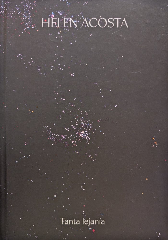 Helen Acosta. Tanta lejanía, de BRITTO JINORIO, ORLANDO | portada del libro