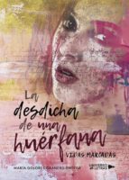 La desdicha de una huérfana, de María Dolores Granero Ortega | portada del libro