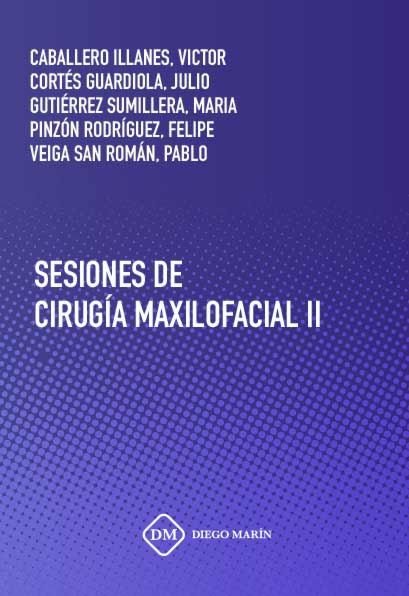 SESIONES DE CIRUGIA MAXILOFACIAL II, de VICTOR CABALLERO ILLANES | portada del libro