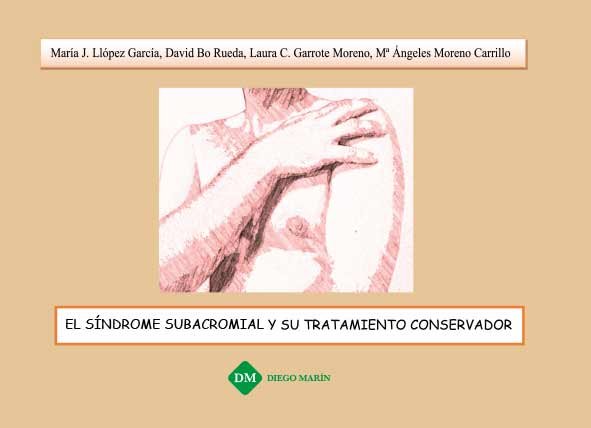 EL SINDROME SUBACROMIAL Y SU TRATAMIENTO CONSERVADOR, de LLOPEZ GARCIA | portada del libro