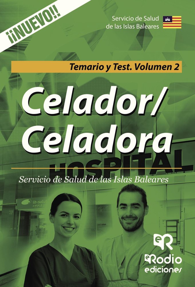 Celador/Celadora. Servicio de Salud de las Islas Baleares. Temario y Test. Volumen 2, de Varios autores | portada del libro