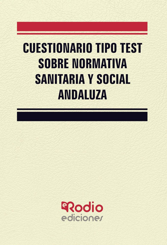 Cuestionario tipo test sobre normativa sanitaria y social andaluza, de Andaluza De Trabajo Social, S.coop.and. | portada del 