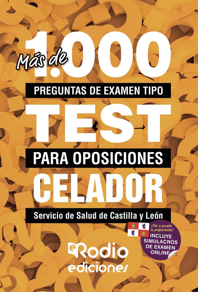 Celadores del Servicio de Salud de Castilla y León. Más de 1.000 preguntas de examen tipo test., de Varios autores | portada 