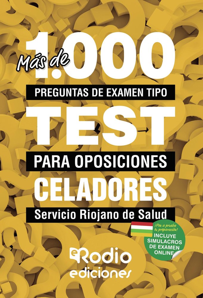 Celadores. Servicio Riojano de Salud. Más de 1.000 preguntas tipo test para oposiciones., de Varios autores | portada del lib