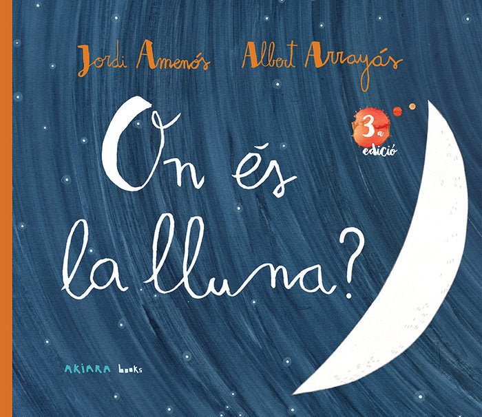On és la lluna?, de Amenós, Jordi | portada del libro