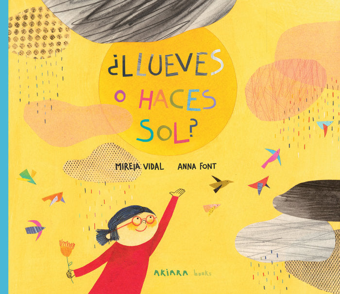 ¿Llueves o haces sol?, de Vidal, Mireia | portada del libro
