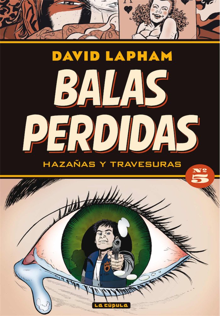 Balas perdidas  5, de Lapham, David | portada del libro