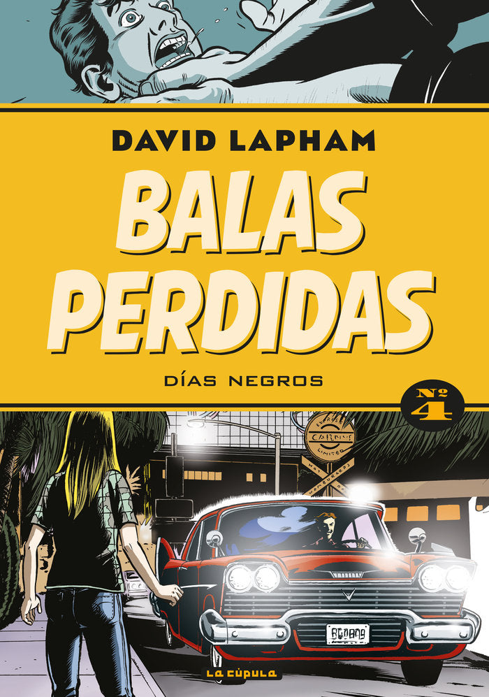 Balas perdidas 4, de Lapham, David | portada del libro