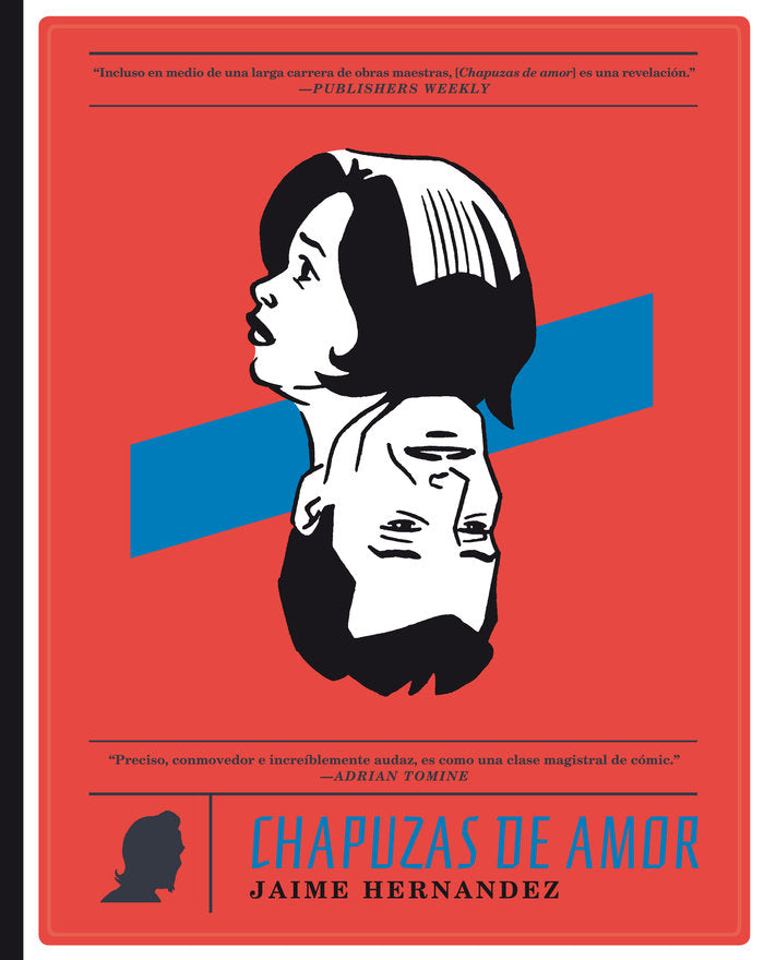 CHAPUZAS DE AMOR, de HERNANDEZ, JAIME | portada del libro