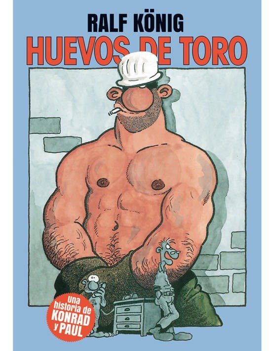 HUEVOS DE TORO, de RALF KONIG | portada del libro