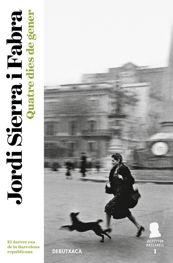 Quatre dies de gener (Inspector Mascarell 1), de Sierra i Fabra, Jordi | portada del libro