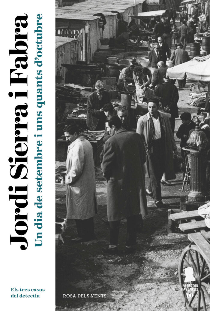 Un dia de setembre i uns quants d'octubre (Inspector Mascarell 10), de Sierra i Fabra, Jordi | portada del libro
