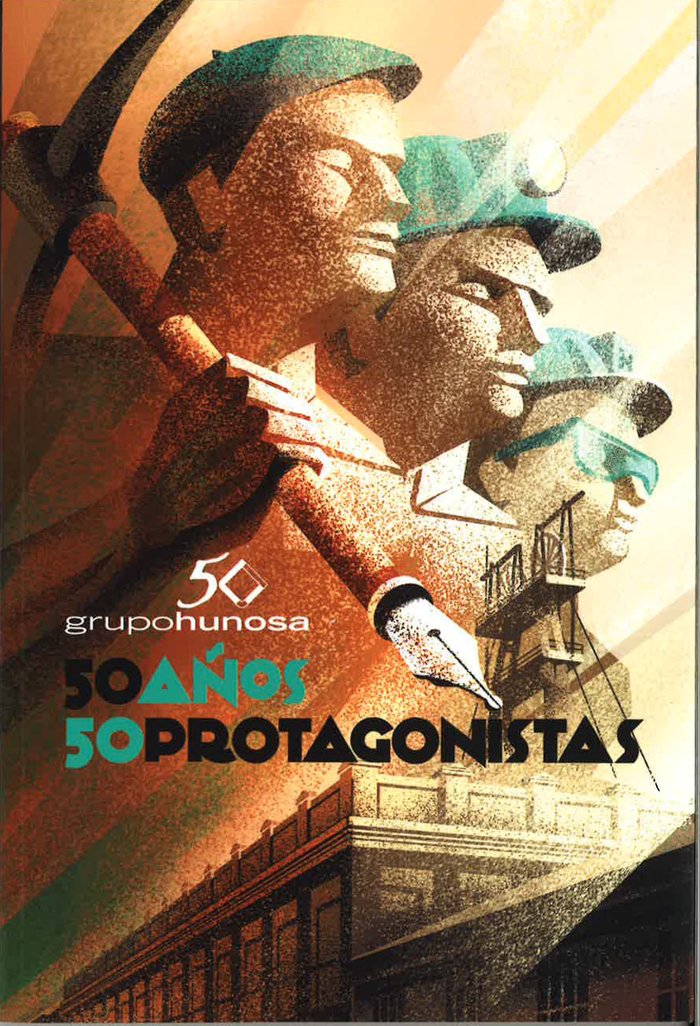 Hunosa 50 años, 50 protagonistas, de Varios autores | portada del libro