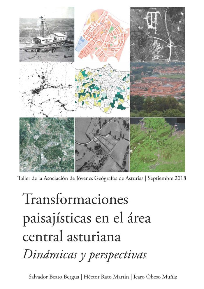 Transformaciones paisajísticas en el área central asturiana. Dinámicas y perspectivas, de Beato Bergua | portada del libro
