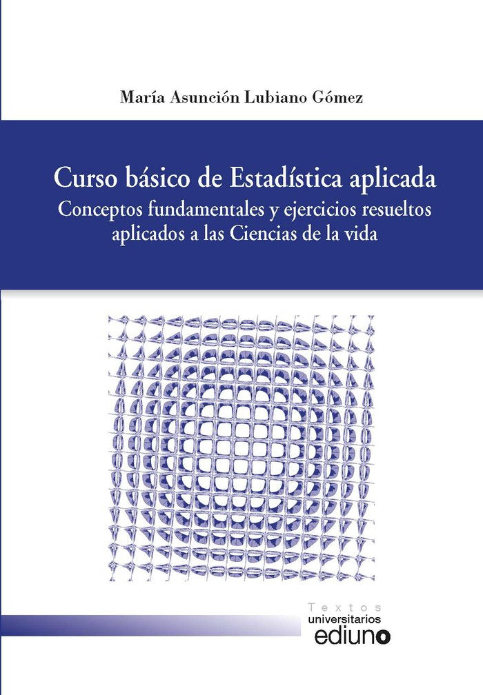 Curso básico de Estadística aplicada, de Lubiano Gómez | portada del libro
