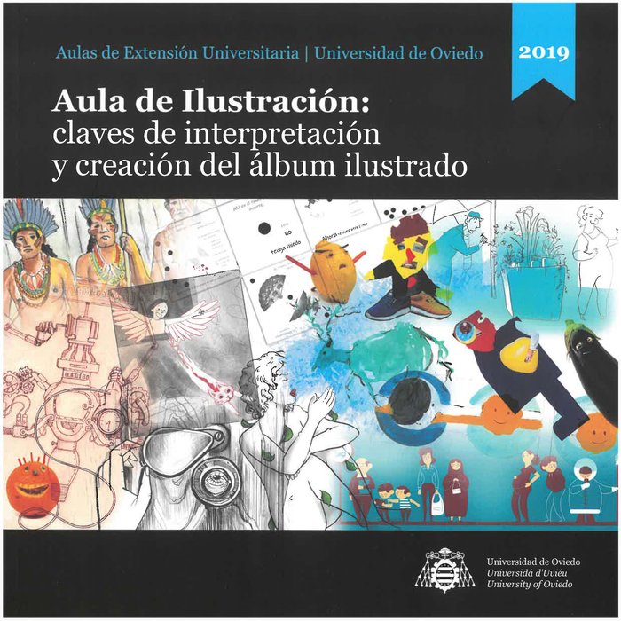 Aula de Ilustración: claves de interpretación y creación del álbum ilustrado, de Muñiz Hernaz, Juan Ángel | portada del libro