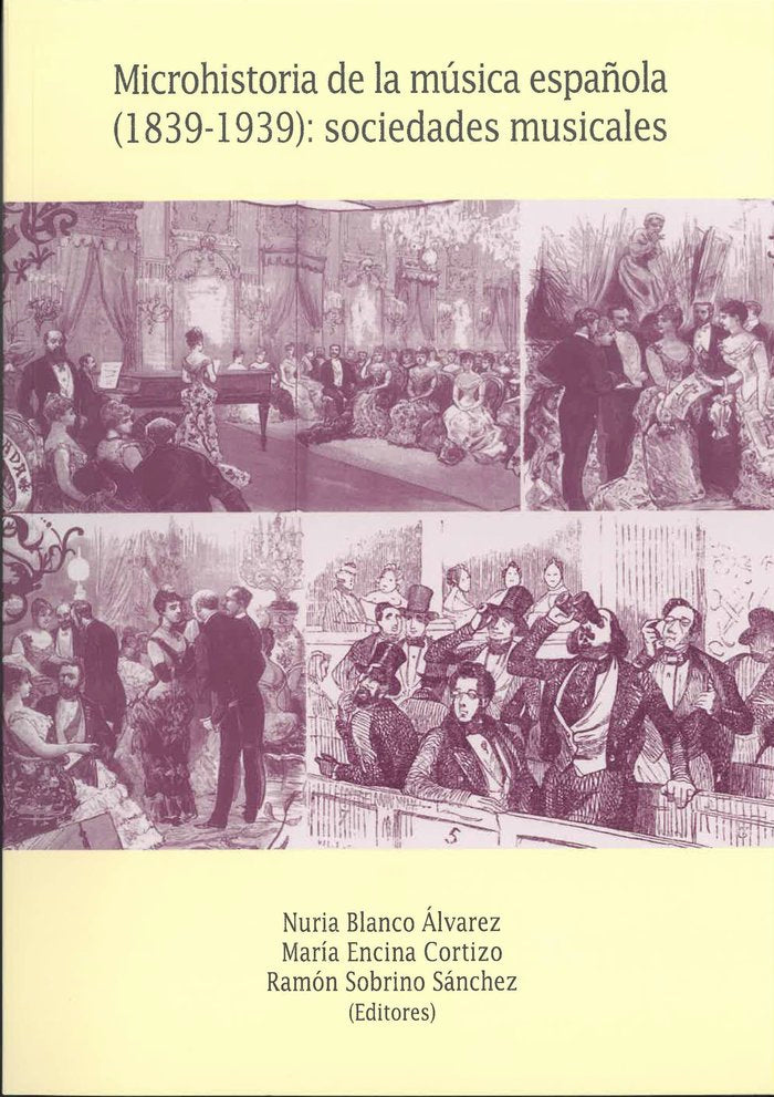Microhistoria de la música española (1839-1939): sociedades musicales, de Varios autores | portada del libro