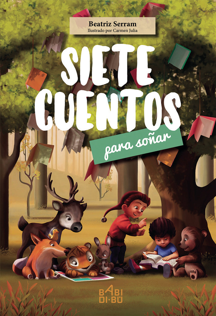 Siete cuentos para soñar, de Serram, Beatriz | portada del libro