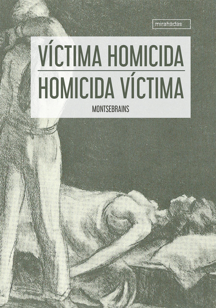 Víctima homicida - homicida víctima, de montsebrains | portada del libro